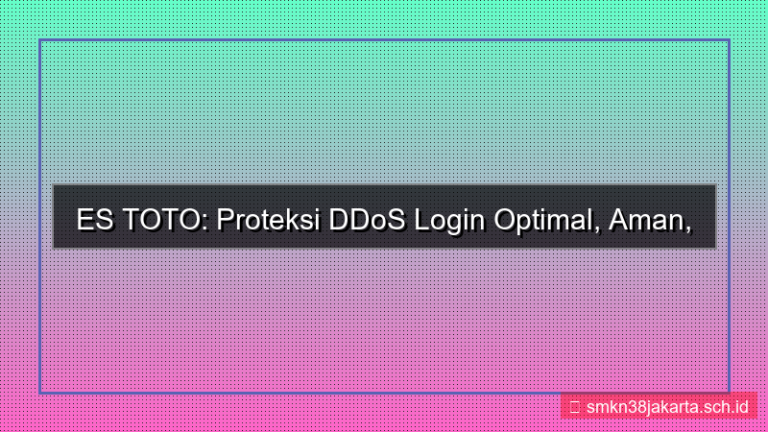 konten ES TOTO proteksi ddos login