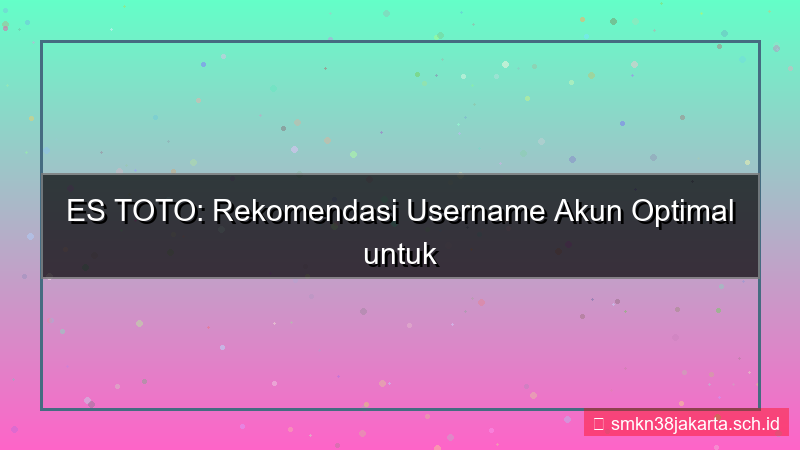 gambar ES TOTO rekomendasi username akun