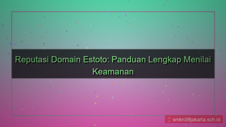 tampilan ES TOTO reputasi domain estoto