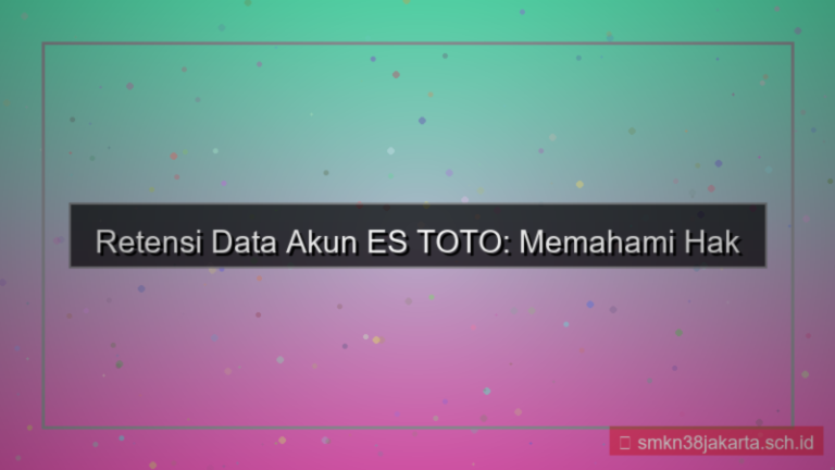 konten ES TOTO retensi data akun