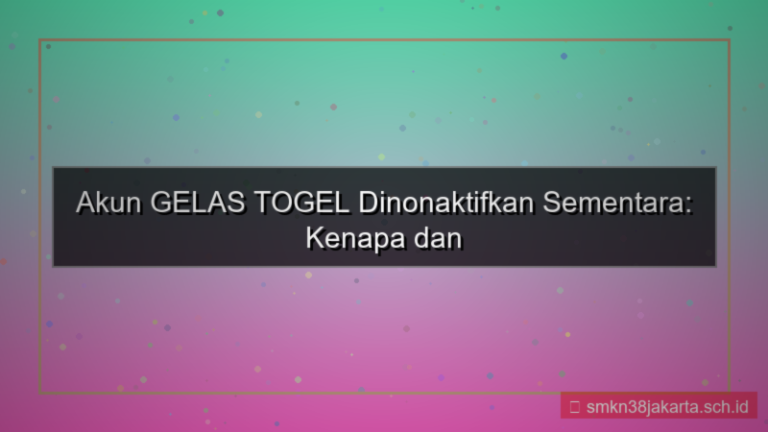 tampilan GELAS TOGEL nonaktif akun sementara