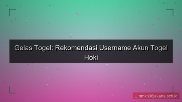 GELAS TOGEL rekomendasi username akun
