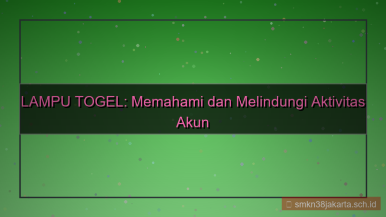 visual LAMPU TOGEL aktivitas akun terkini