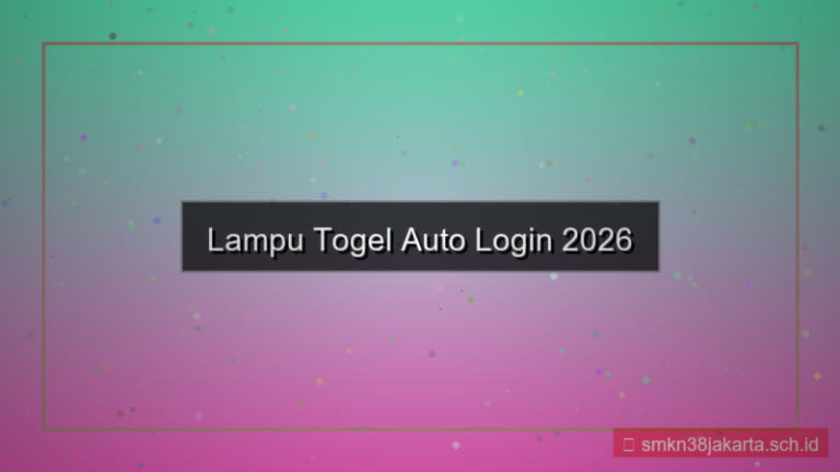 LAMPU TOGEL auto login 2026