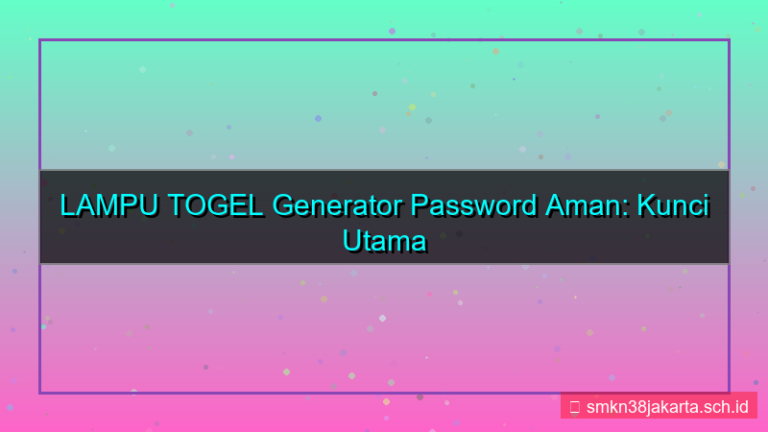 tampilan LAMPU TOGEL generator password aman