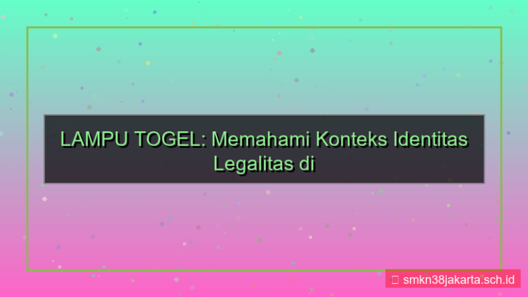 LAMPU TOGEL identitas legal lamputogel