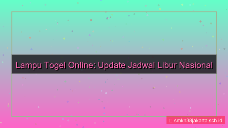 desain LAMPU TOGEL libur nasional update