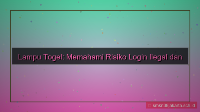tampilan LAMPU TOGEL negara terlarang login