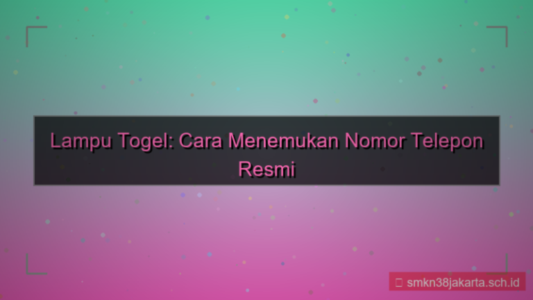 LAMPU TOGEL nomor telepon resmi