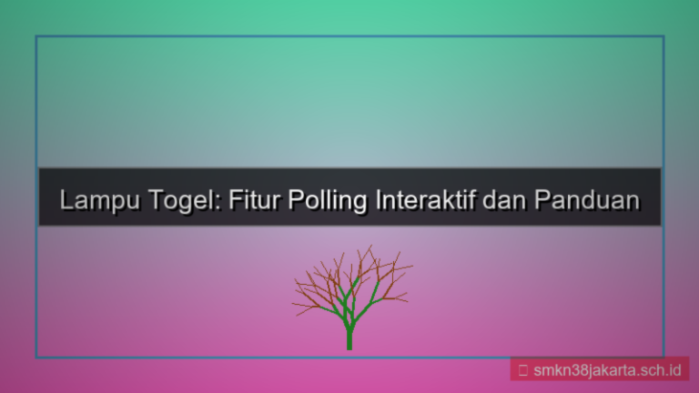 visual LAMPU TOGEL polling fitur daftar