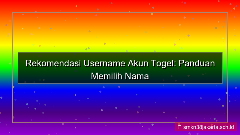 desain LAMPU TOGEL rekomendasi username akun