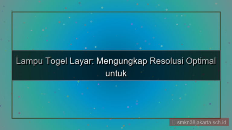 gambar LAMPU TOGEL resolusi layar optimal