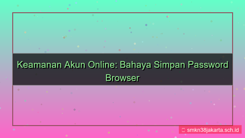 LAMPU TOGEL simpan password browser