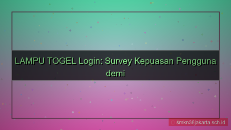 desain LAMPU TOGEL survey kepuasan login