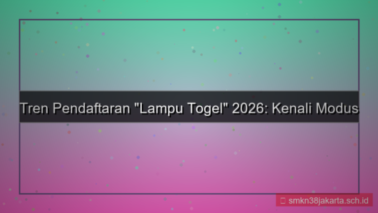 ilustrasi LAMPU TOGEL tren pendaftaran 2026