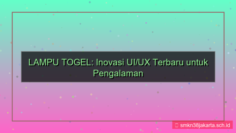 desain LAMPU TOGEL ui ux terbaru lamputogel