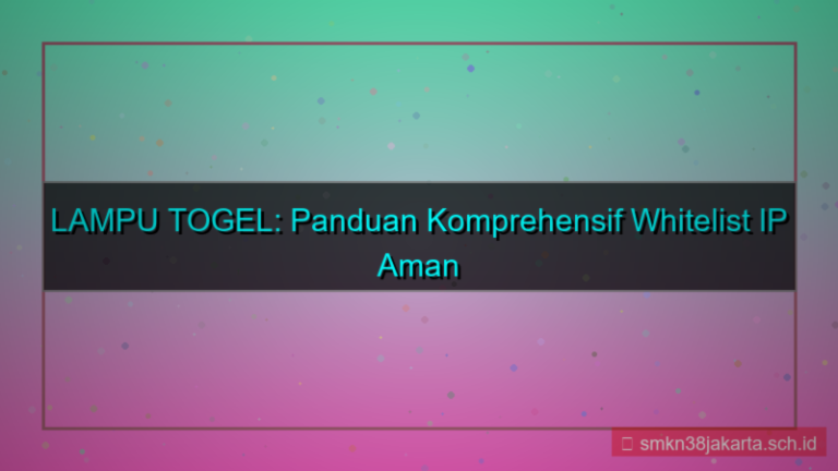 tampilan LAMPU TOGEL whitelist ip aman