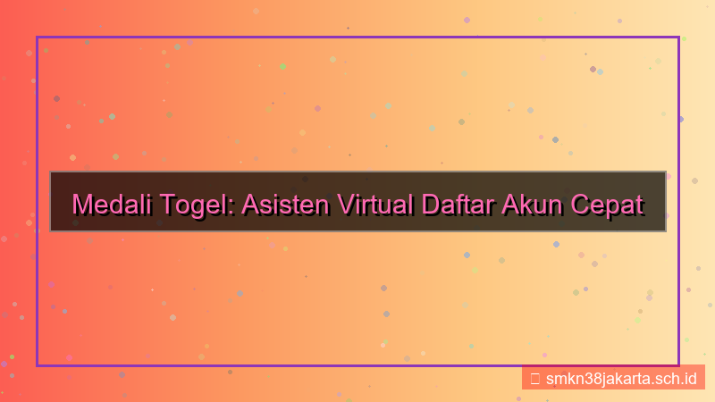 desain MEDALI TOGEL asisten virtual daftar