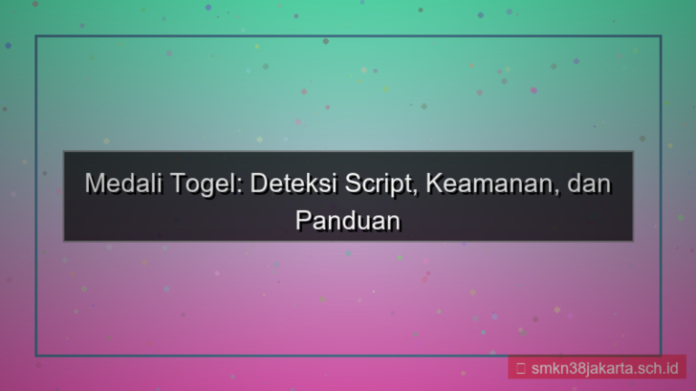 MEDALI TOGEL deteksi script daftar
