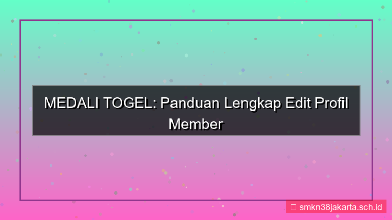 MEDALI TOGEL edit profil member