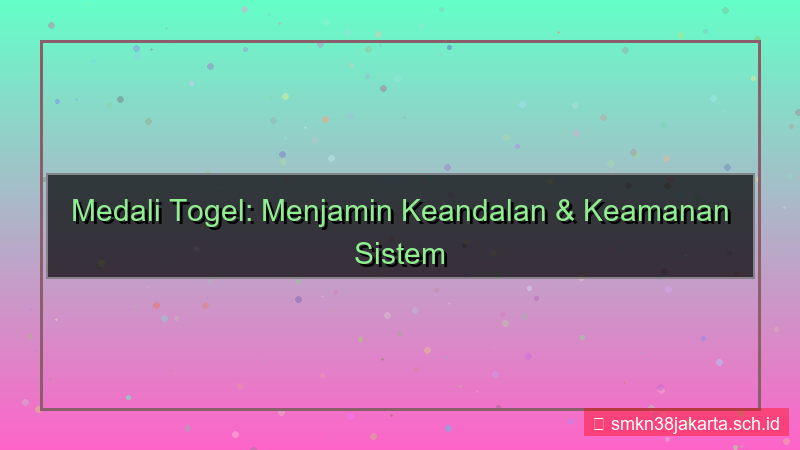 konten MEDALI TOGEL failover sistem medalitogel