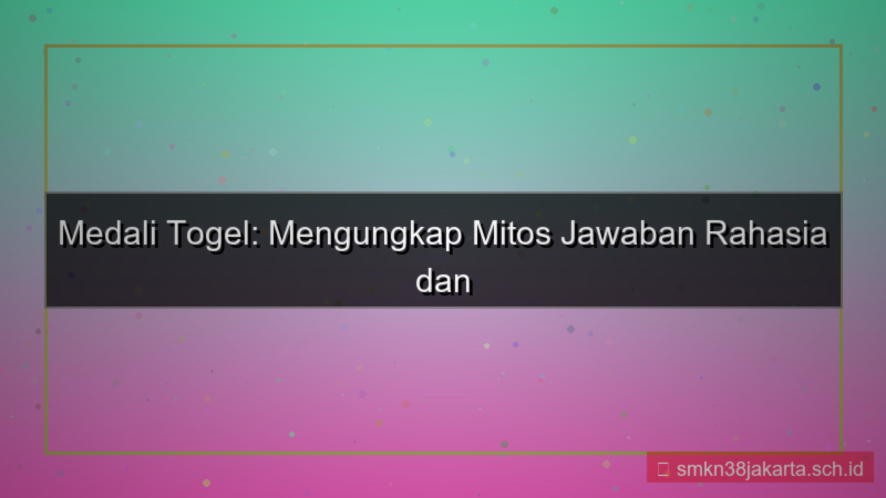 gambar MEDALI TOGEL jawaban rahasia daftar