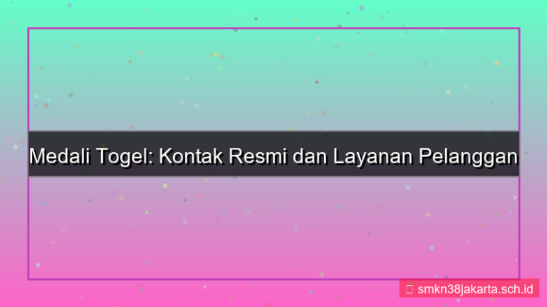 tampilan MEDALI TOGEL kontak resmi medalitogel
