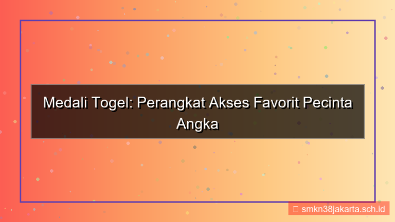 konten MEDALI TOGEL perangkat favorit akses