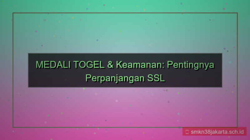 desain MEDALI TOGEL perpanjangan ssl otomatis