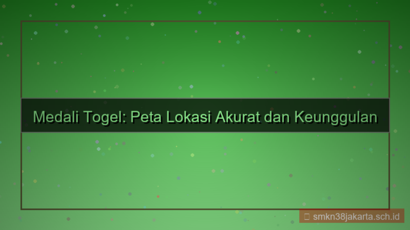 gambar MEDALI TOGEL peta lokasi medalitogel