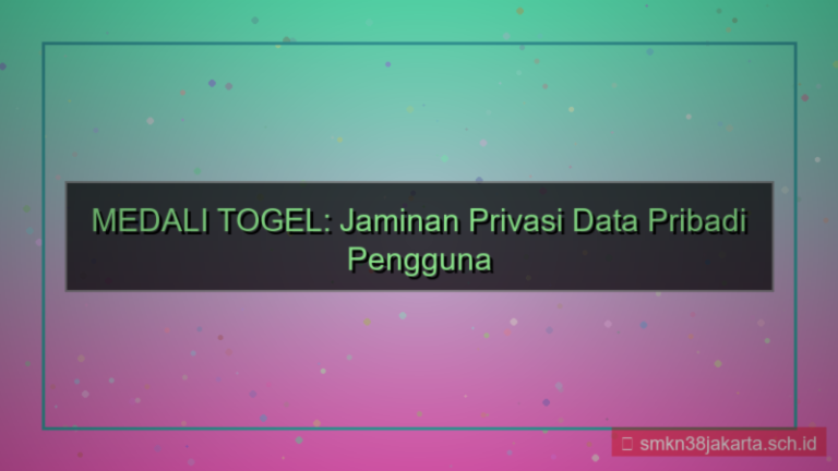 MEDALI TOGEL privasi data pribadi
