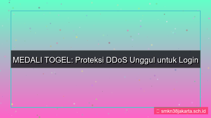 tampilan MEDALI TOGEL proteksi ddos login
