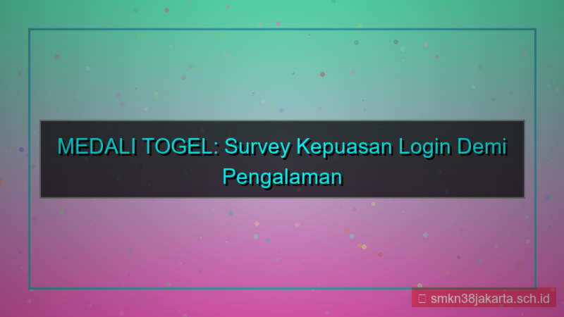 MEDALI TOGEL survey kepuasan login