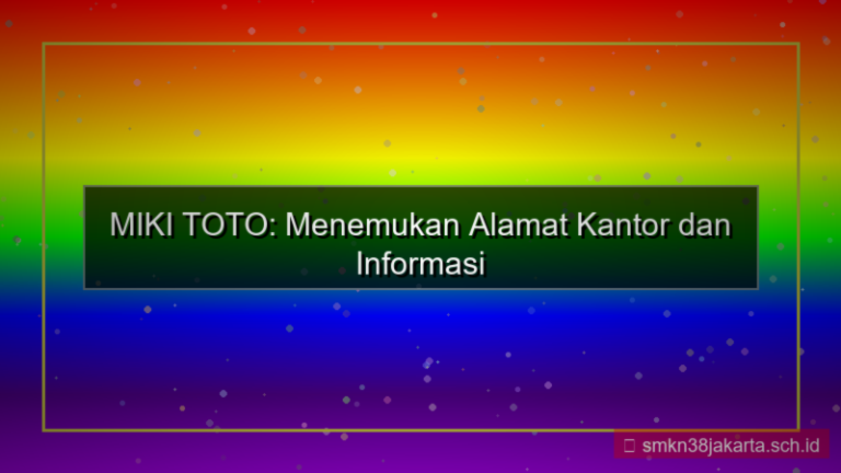 tampilan MIKI TOTO alamat kantor mikitoto