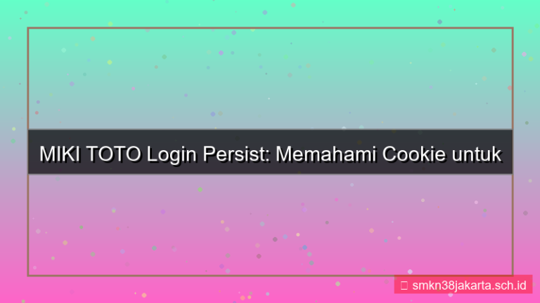 MIKI TOTO cookie login persist