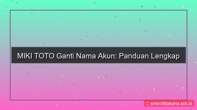 gambar MIKI TOTO ganti nama akun
