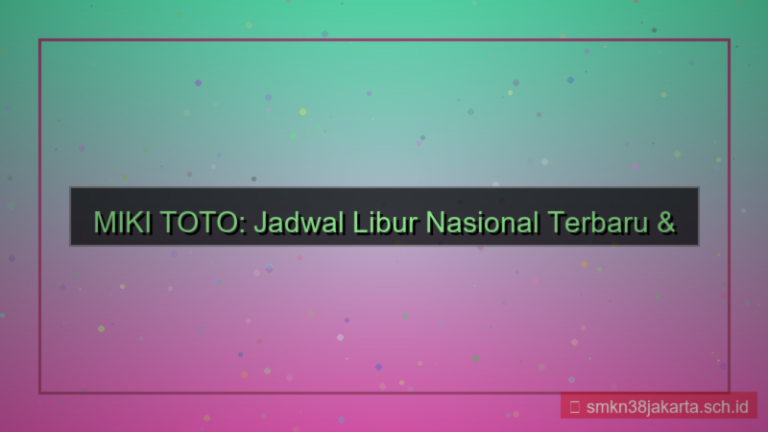 tampilan MIKI TOTO libur nasional update