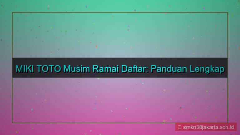 ilustrasi MIKI TOTO musim ramai daftar
