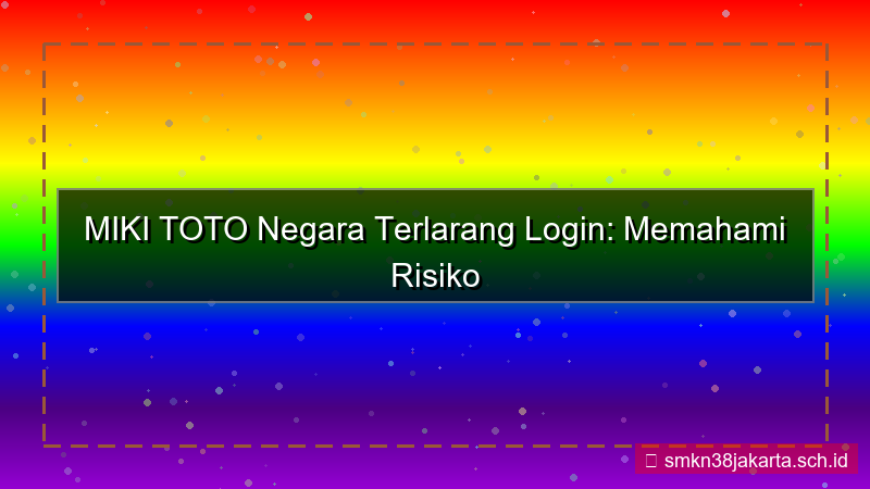 ilustrasi MIKI TOTO negara terlarang login