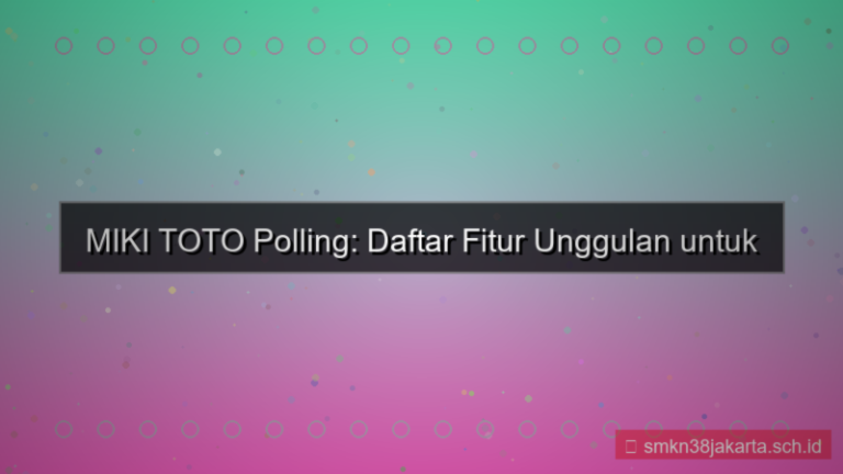 visual MIKI TOTO polling fitur daftar