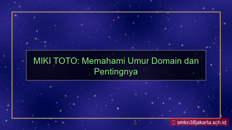 ilustrasi MIKI TOTO umur domain 2026