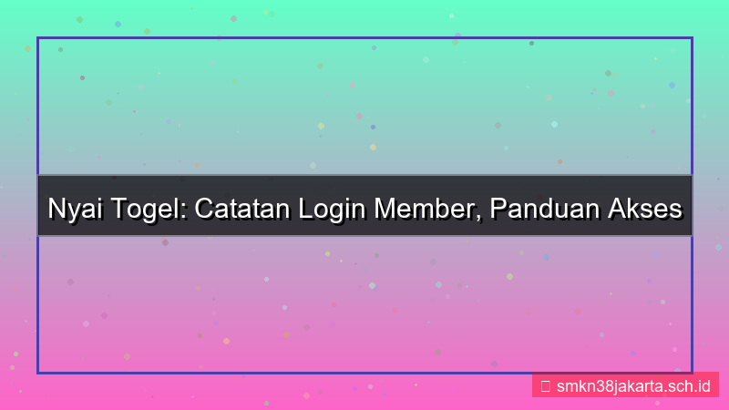 desain NYAI TOGEL catatan login member