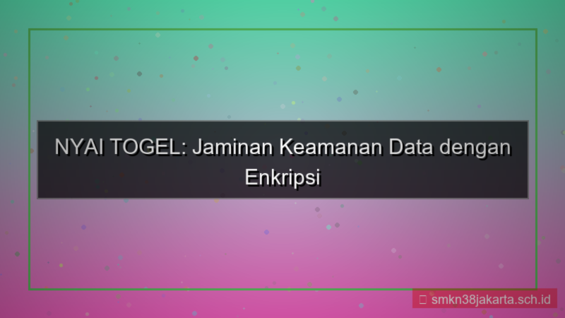 NYAI TOGEL enkripsi data kirim