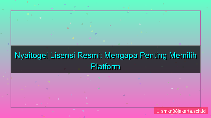 konten NYAI TOGEL lisensi resmi nyaitogel