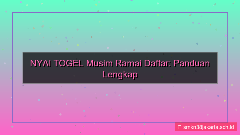 tampilan NYAI TOGEL musim ramai daftar