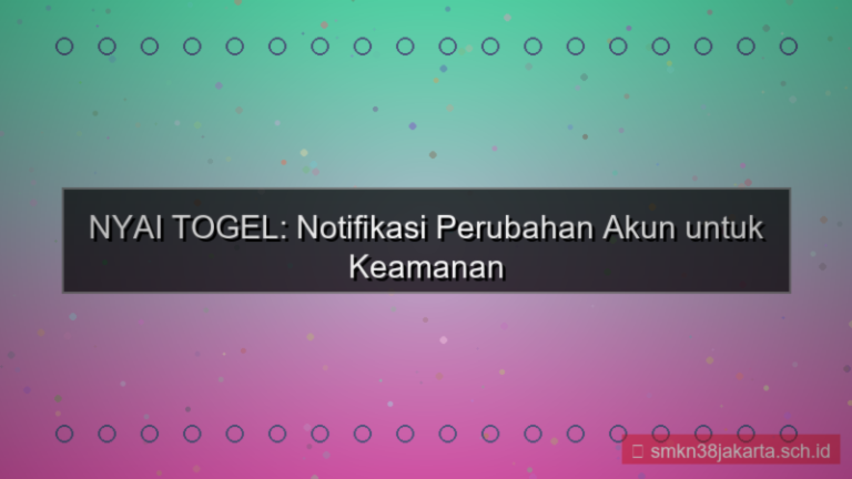 konten NYAI TOGEL notifikasi perubahan akun