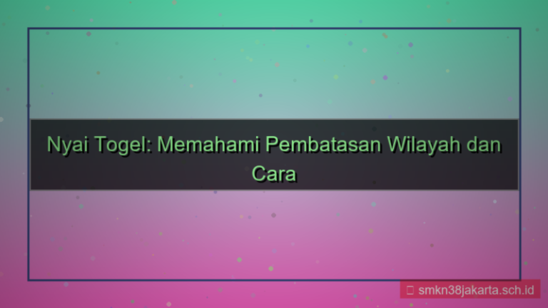 NYAI TOGEL pembatasan wilayah daftar