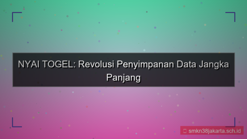 tampilan NYAI TOGEL penyimpanan data jangka panjang