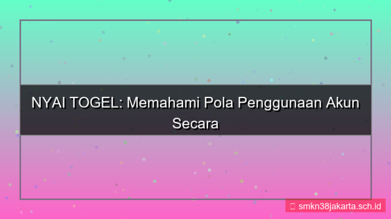 NYAI TOGEL pola penggunaan akun