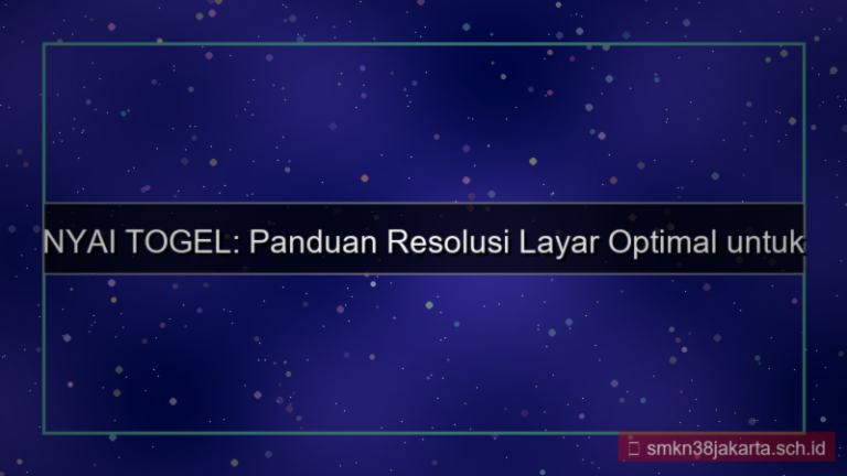 visual NYAI TOGEL resolusi layar optimal